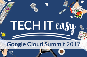 Google Cloud Summit 2017