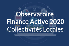 Observatoire Finance Active 2020 - Collectivités Locales